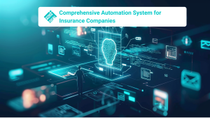 Comprehensive Automation System for Insurance Companies (KSASK)